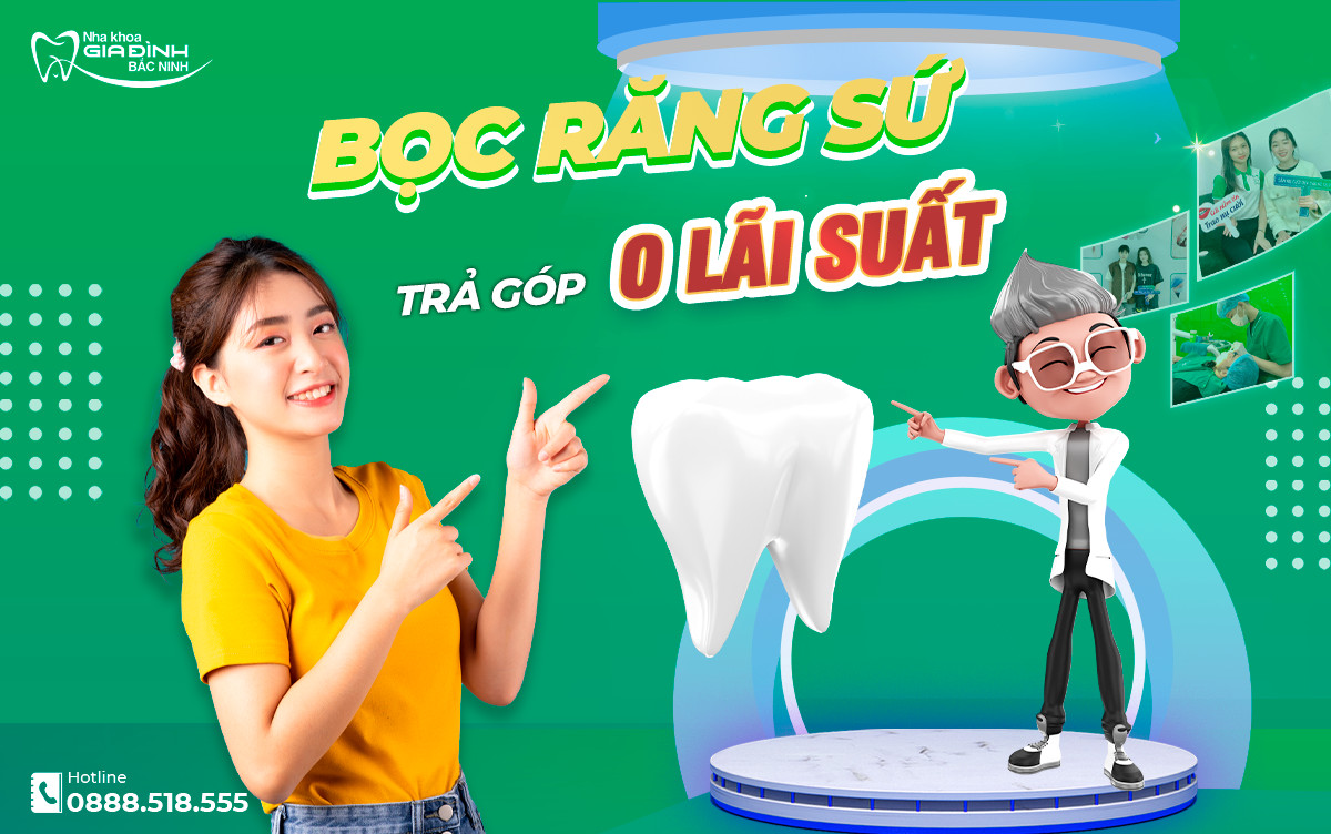 Bọc răng sứ trả góp không lãi suất Bắc Ninh 2 Bọc răng sứ trả góp không lãi suất Bắc Ninh
