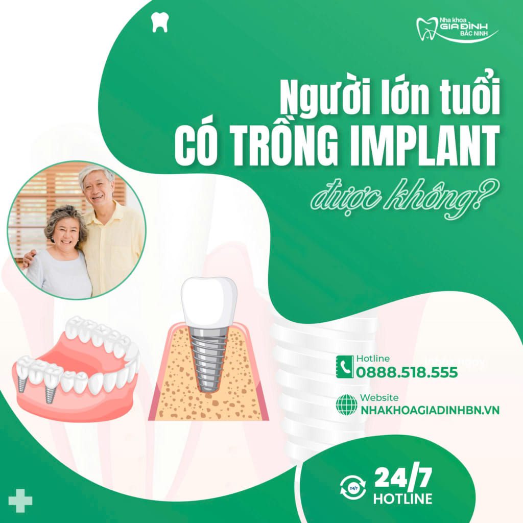 nguoi lon tuoi co trong implant duoc khong