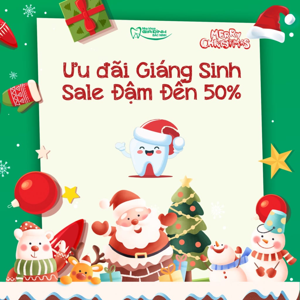 Ưu Đãi Giáng Sinh Tại Nha Khoa Gia Đình Bắc Ninh 5 uu dai giang sinh nha khoa gia dinh bac ninh