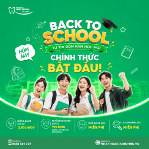 ƯU ĐÃI BACK TO SCHOOL 2026 | NHA KHOA GIA ĐÌNH BẮC NINH