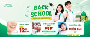 Ưu đãi Back to School 2026 tại Nha Khoa Gia Đình Bắc Ninh