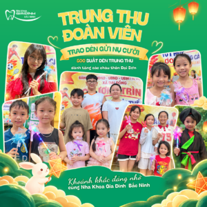 Trung Thu Đoàn Viên – Nha Khoa Gia Đình Trao Đèn, Chăm Sóc Nụ Cười Cho Trẻ Em Thôn Đại Sơn 1 Trung Thu Đoàn Viên – Nha Khoa Gia Đình Trao Đèn, Chăm Sóc Nụ Cười Cho Trẻ Em Thôn Đại Sơn